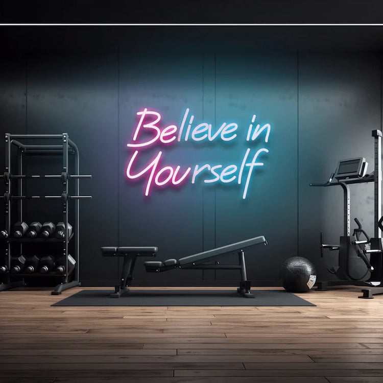 Believe In Yourself Neon Sign LED Light