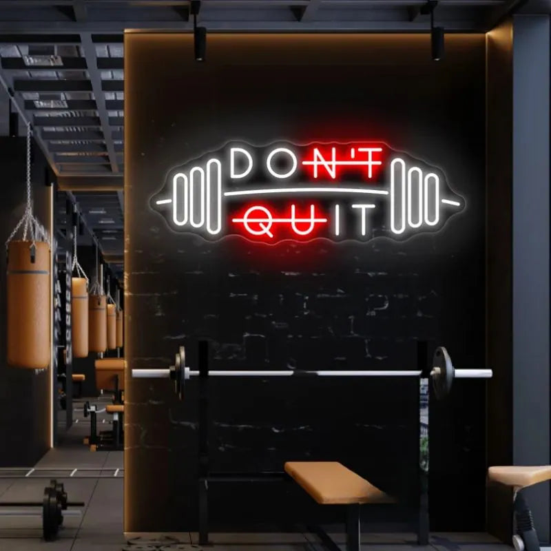 Don T Quit Neon LED Sign