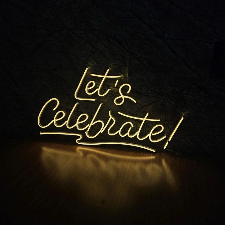 Let's Celebrate Neon Sign LED