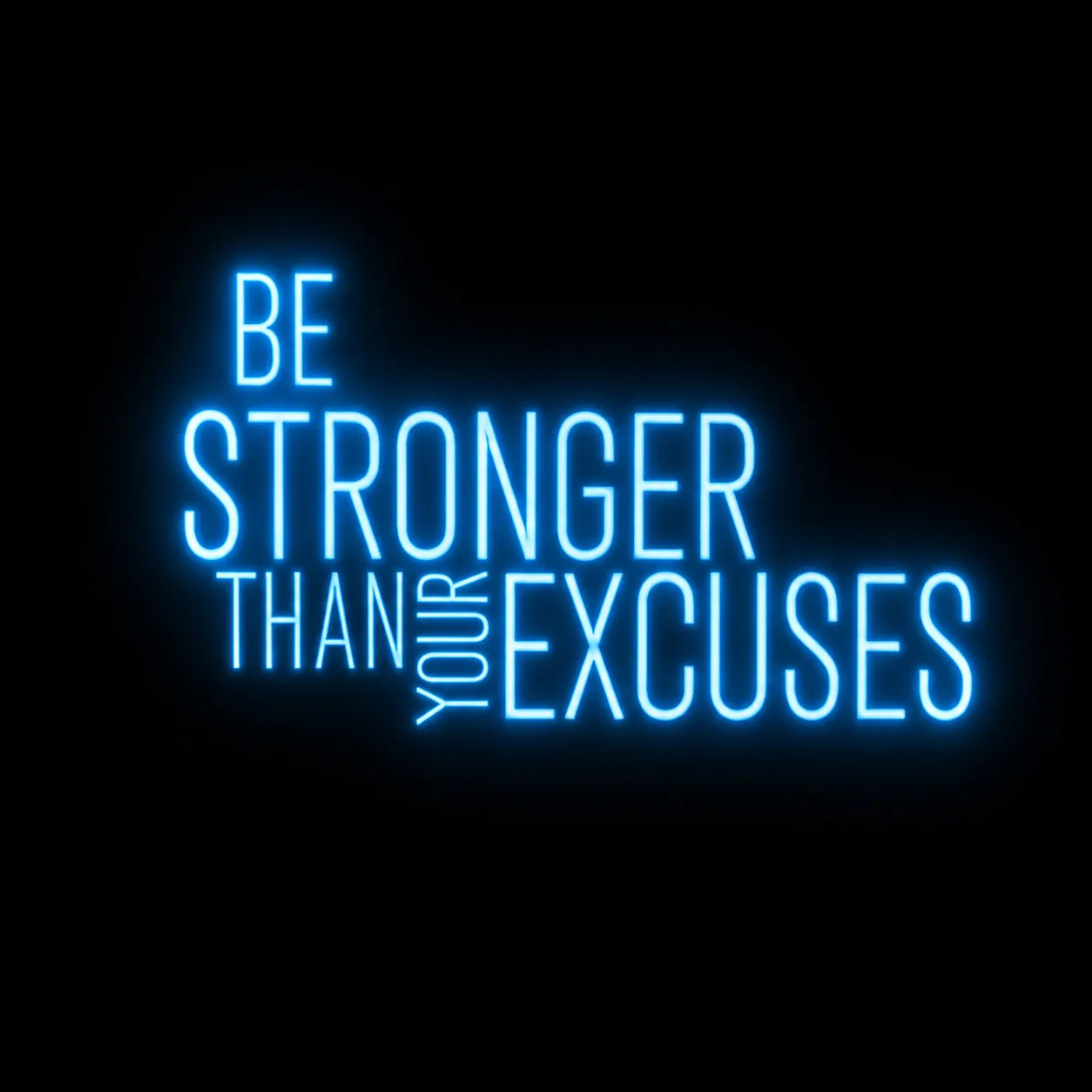 Be Stronger Than Your Excuses Neon Wall Art for Gyms