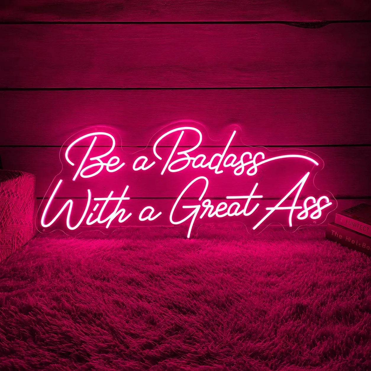 Be a Badass With a Great Ass LED Neon Sign for Gym Decor