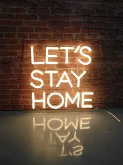 Let's Stay Home LED Sign for Bedroom Decoration