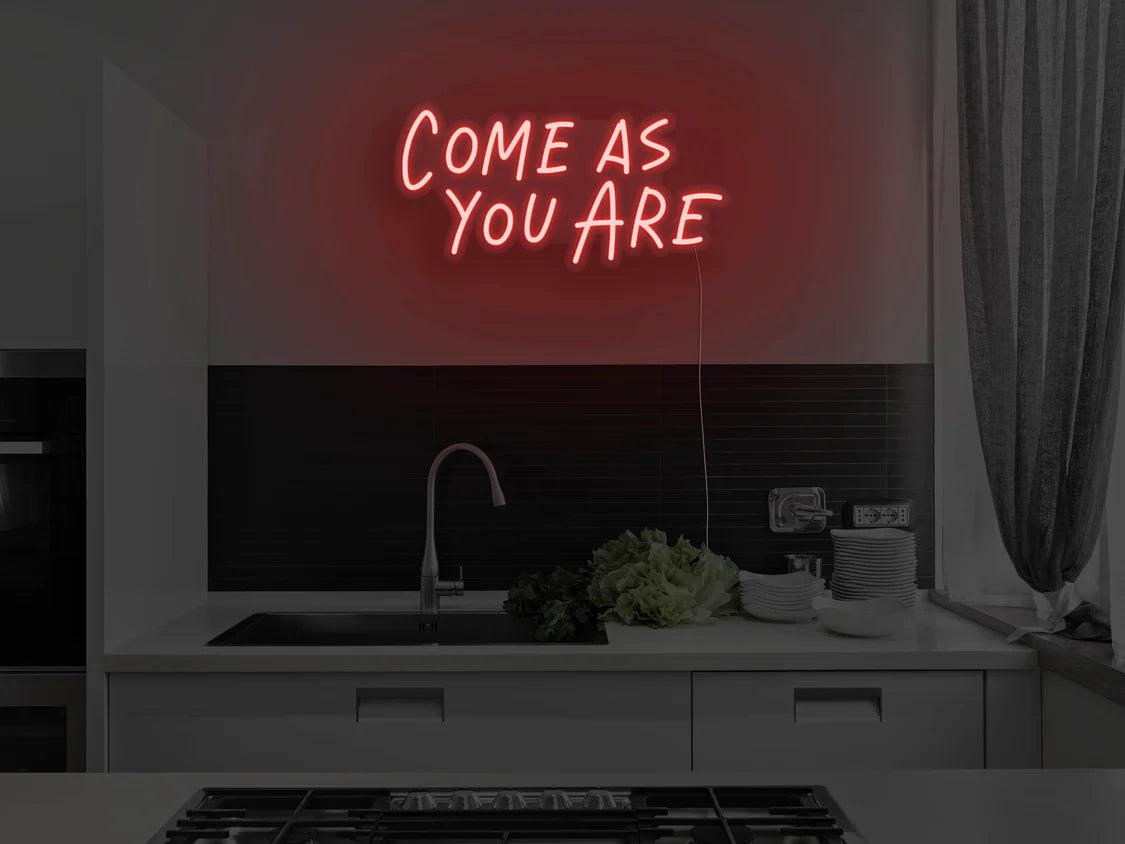 Come As You Are LED Neon Sign for Home & Office Decor