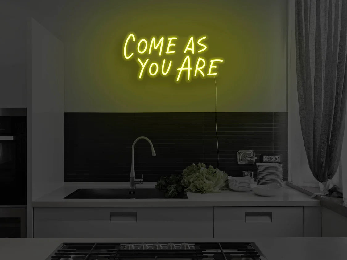 Come As You Are LED Neon Sign for Home & Office Decor