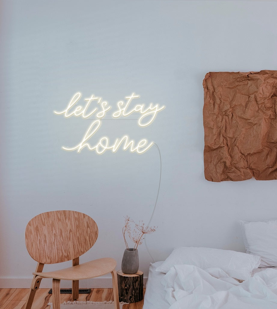 Let's Stay Home LED Neon Sign for Living Room & Bedroom Decor