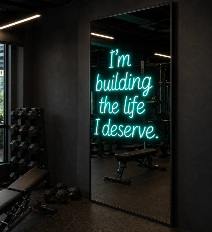 Im Building The Life Deserve Neon LED Sign