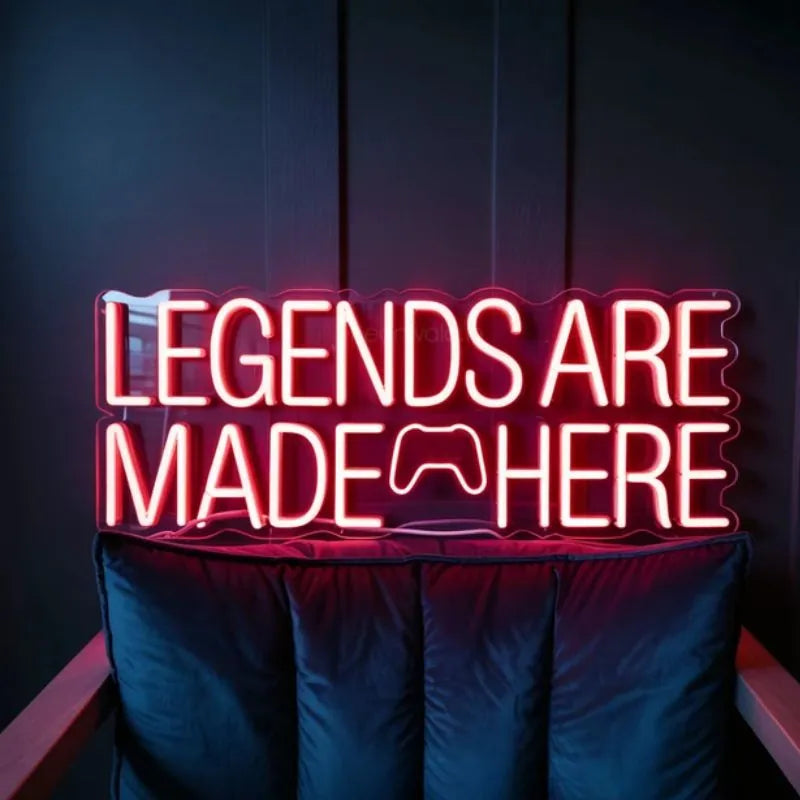 Legends Are Made Here Neon Sign