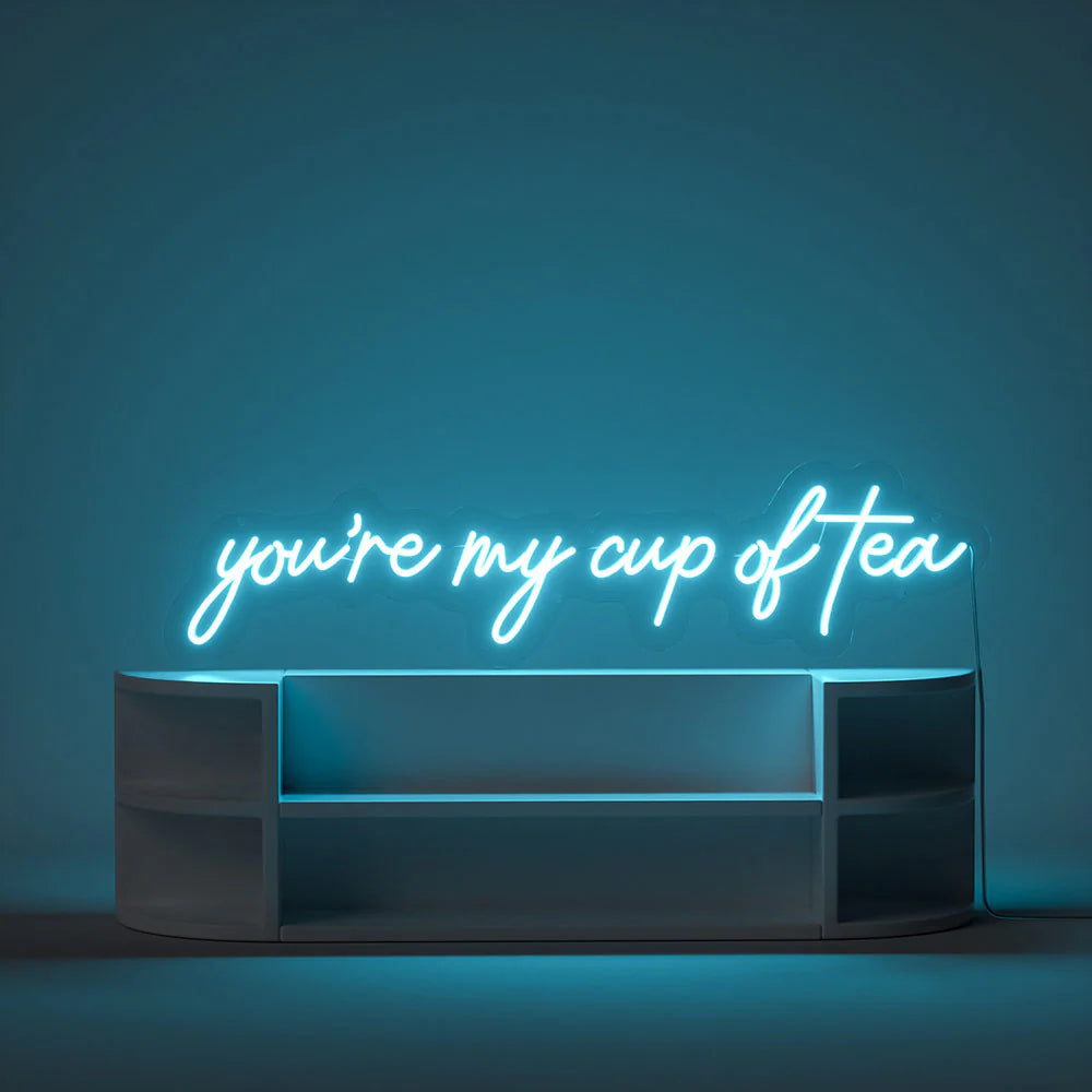 Heartwarming You Are My Cup Of Tea Neon Art