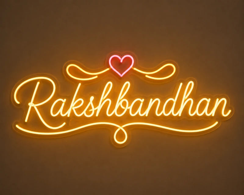 Rakshabandhan Neon Sign