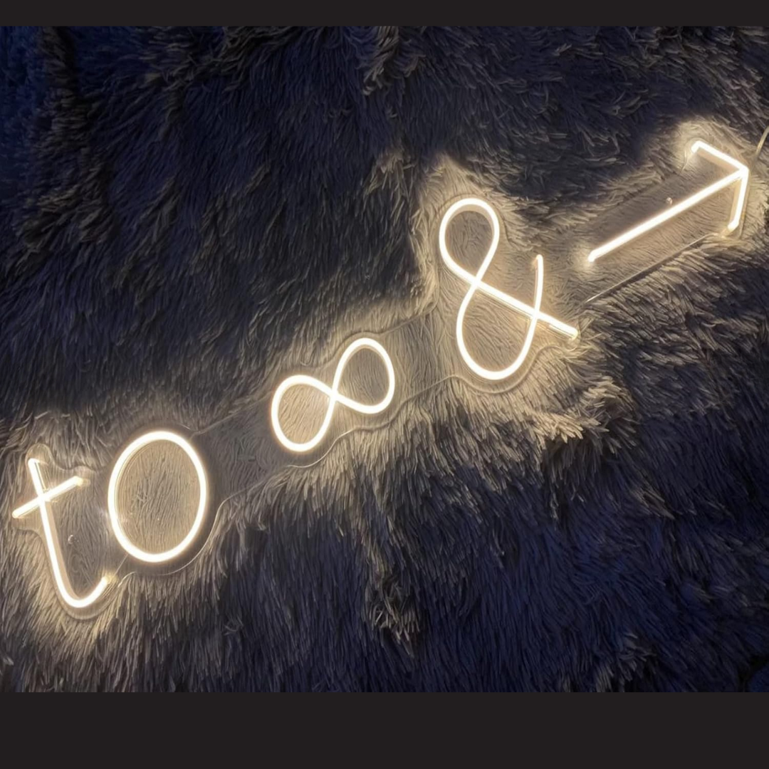 To Infinity and Beyond Neon Sign