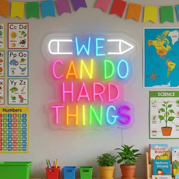 We Can Do Hard Things LED