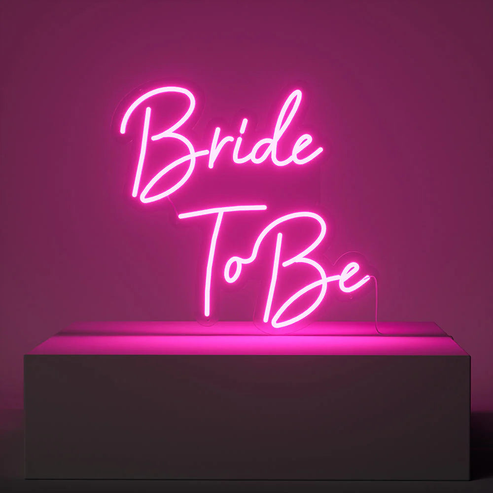 Bride To Be And Loving Every Sip Neon Sign