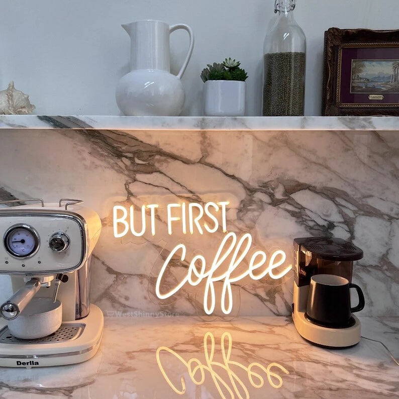 But First Coffee Neon Sign Art