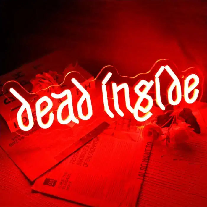 Dead Inside Neon Sign LED Light