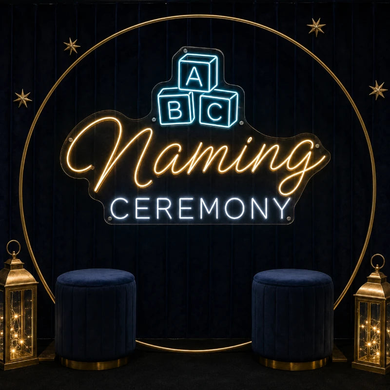 Naming Ceremony Neon Sign
