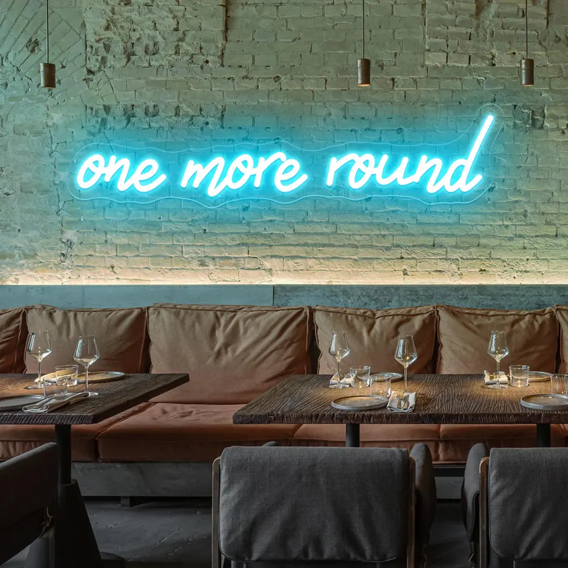 One More Round LED Neon Sign