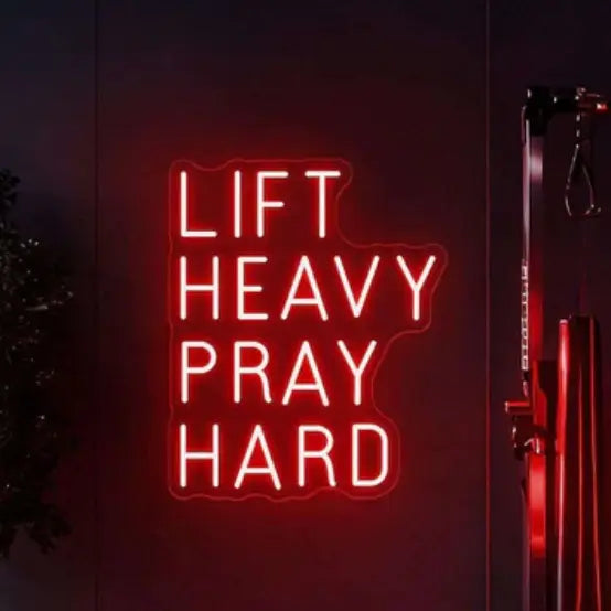 Lift Heavy Pray Hard Neon Quote