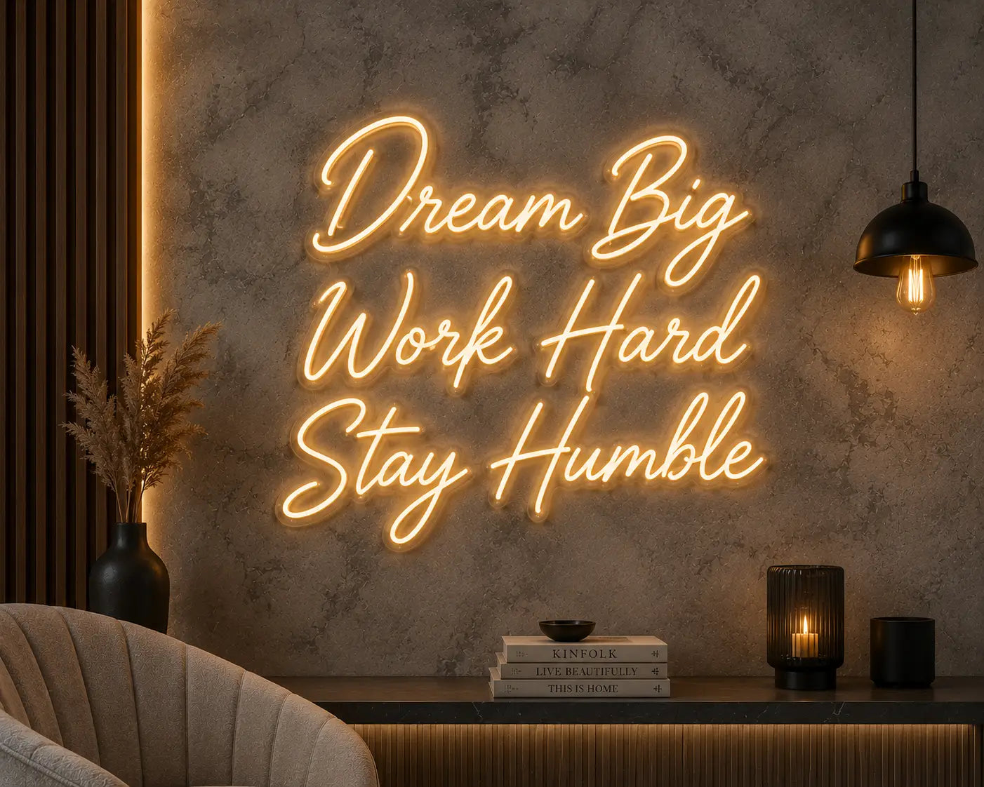 Dream Big Work Hard Stay Humble Neon Quote