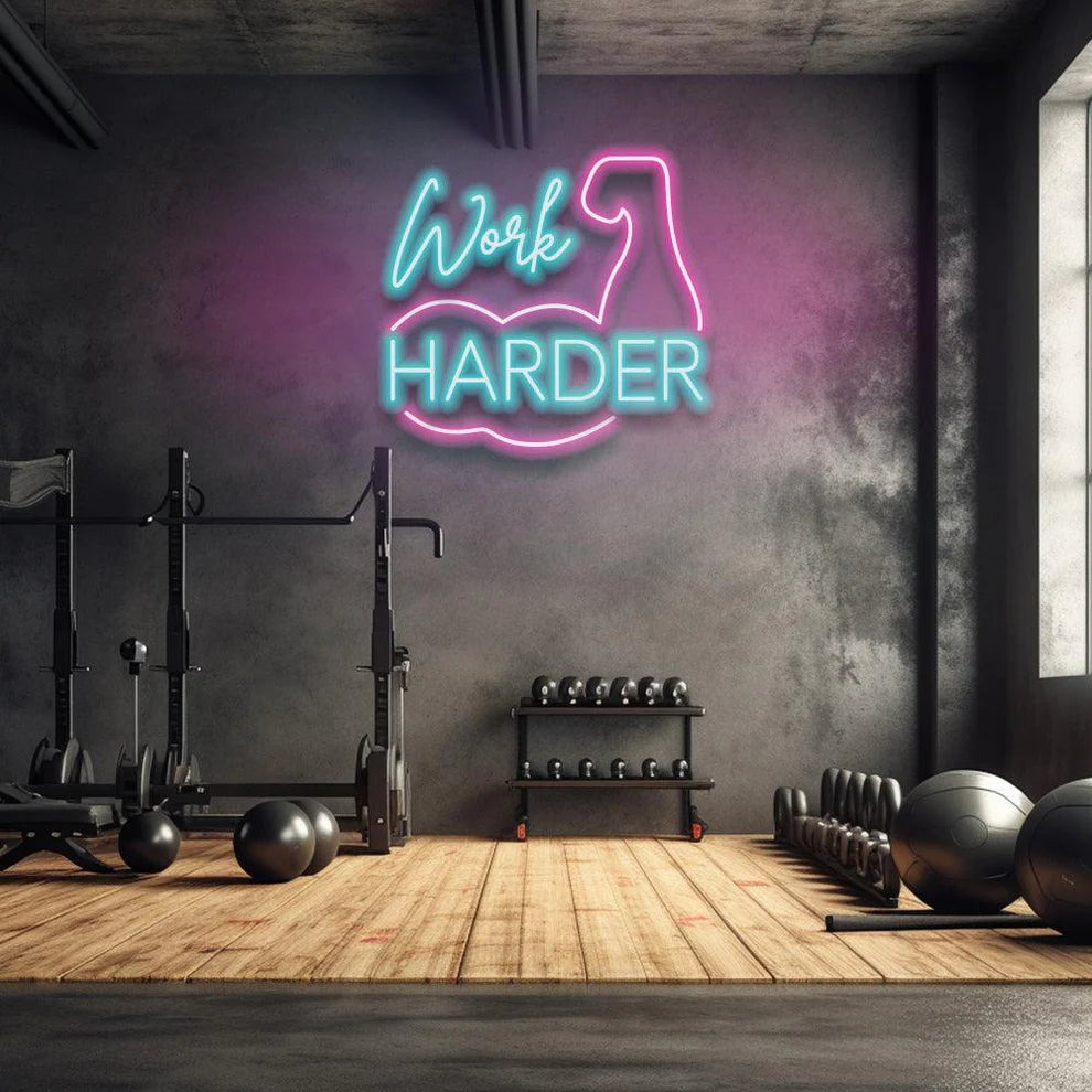 Work Harder LED Neon Sign